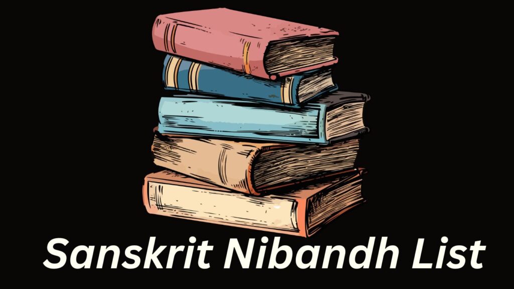 Sanskrit Nibandh List
